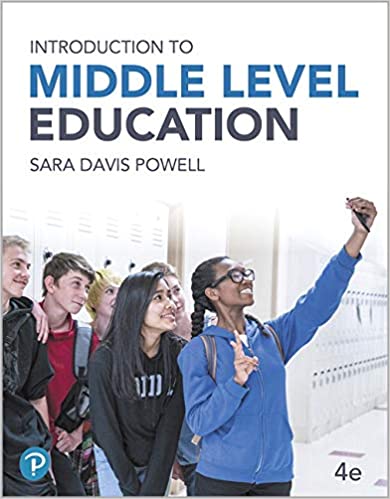 Introduction to Middle Level Education (4th Edition)[2019] - Original PDF